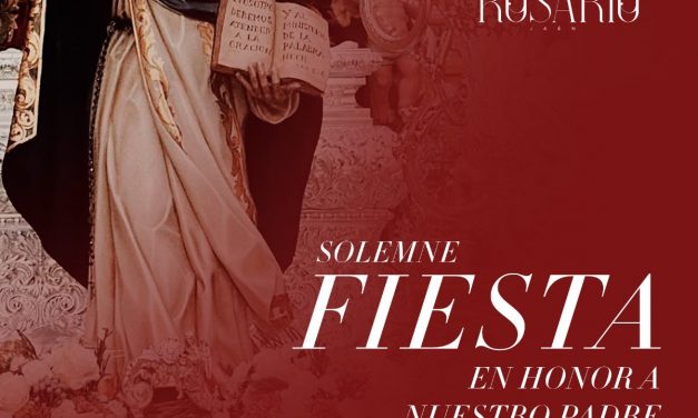 Solemne Fiesta en Honor a Sto. Domingo de Guzmán